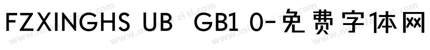 FZXINGHS UB  GB1 0字体转换